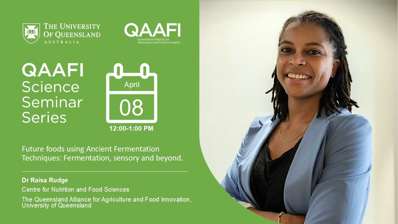 Science Seminars - Queensland Alliance for Agriculture and Food ...